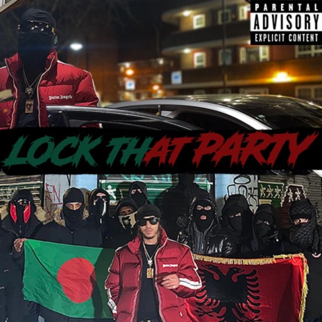 Lock That Party | Boomplay Music