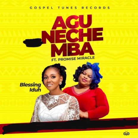 Agu Neche Mba (feat. Promise Miracle) | Boomplay Music