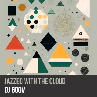 Jazzed with the Cloud