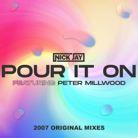 Pour it On (Radio Edit) ft. Peter Millwood