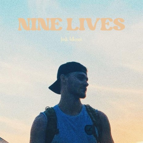 Nine Lives | Boomplay Music