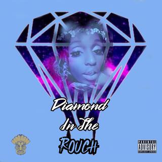 Diamond In The Rough