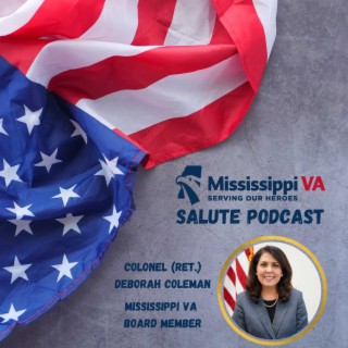 Deborah W. Coleman - MSVA Board Member and Retired Colonel of the Mississippi National Guard