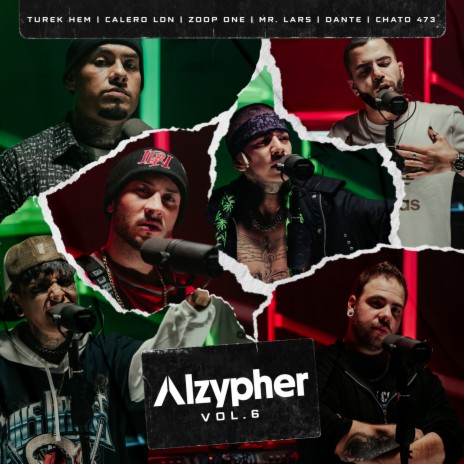 Alzypher Vol. 6 ft. Dante, Alzada, Turek Hem, Calero LDN & Zoop One