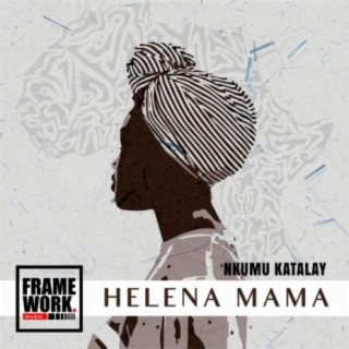 Helena Mama lyrics | Boomplay Music