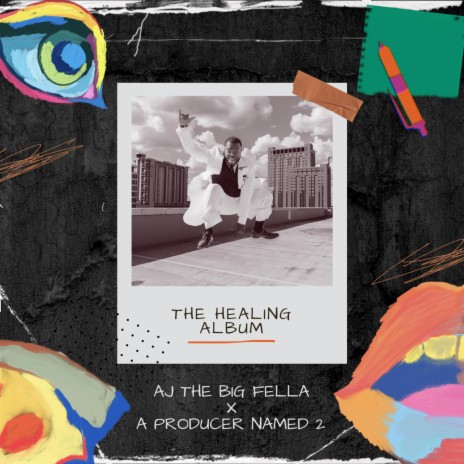 Healing ft. AJ The Big Fella & Chican George