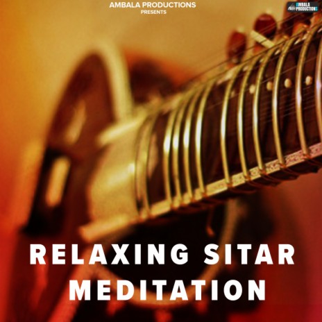 Relaxing Sitar Meditation