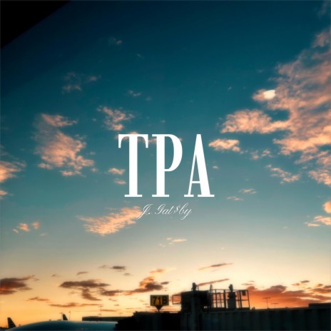 TPA | Boomplay Music