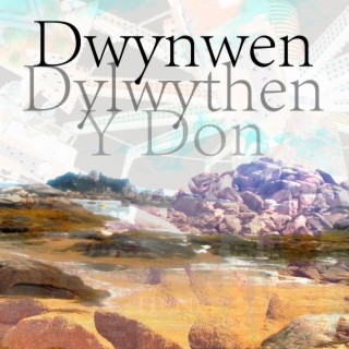 Dwynwen Dylwythen Y Don