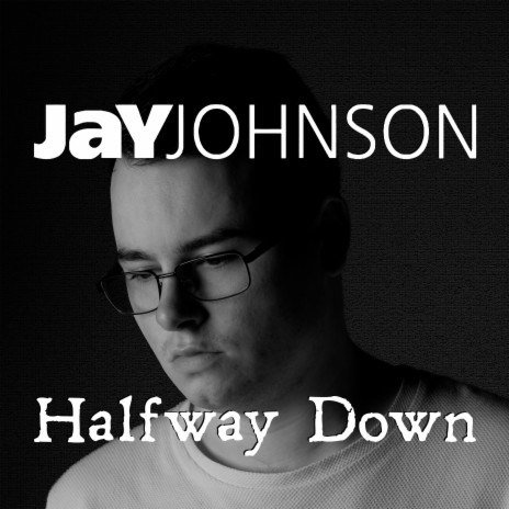 Halfway Down | Boomplay Music