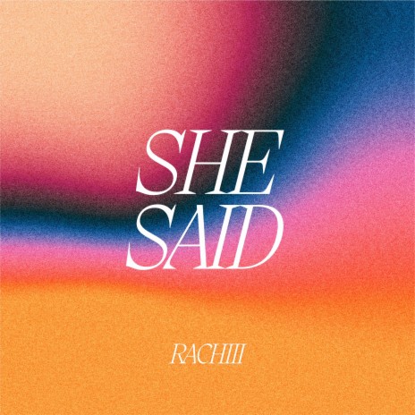 She said | Boomplay Music