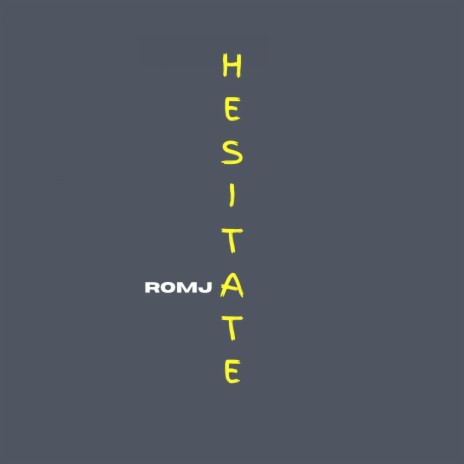 Hesitate | Boomplay Music