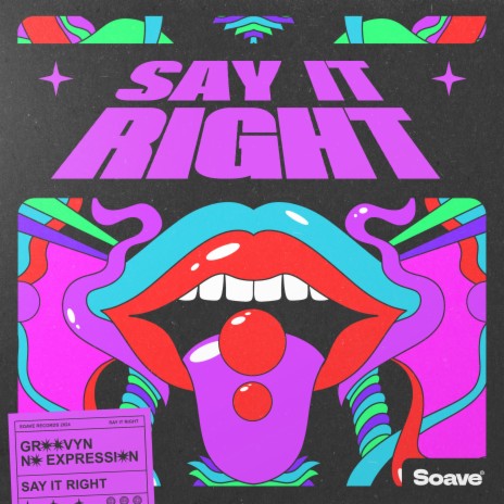 Say It Right ft. No ExpressioN | Boomplay Music