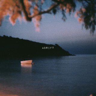 Adrift