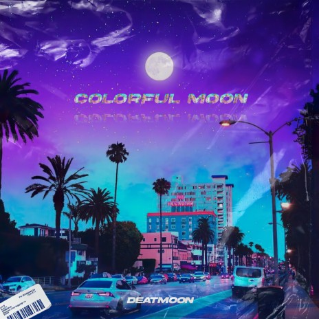 Colorful Moon | Boomplay Music