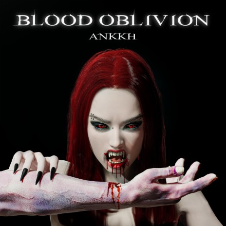 Blood Oblivion | Boomplay Music