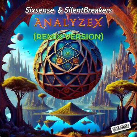 Analyzex (Remix) ft. SilentBreakers | Boomplay Music