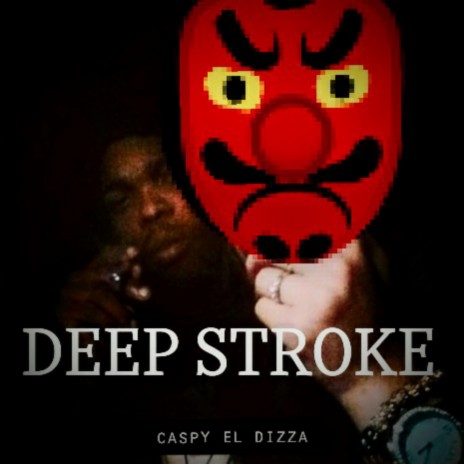 Deep Stroke | Boomplay Music