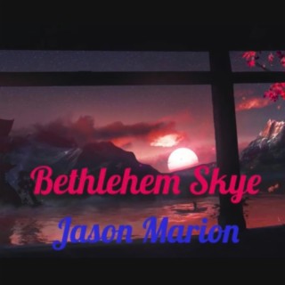 Bethlehem Skye