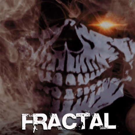 FRACTAL | Boomplay Music