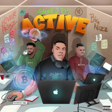 Active ft. Loverprinz & Big Nizz | Boomplay Music