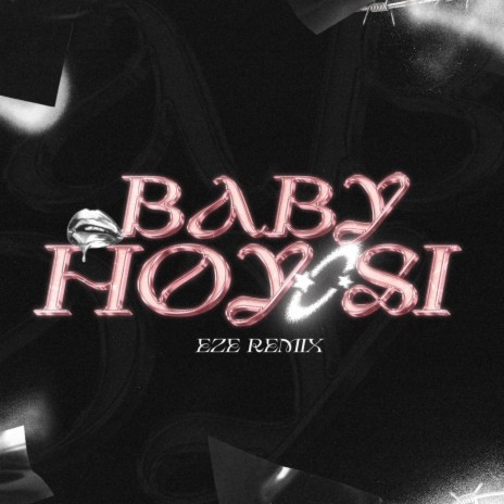 Baby, Hoy Si | Boomplay Music