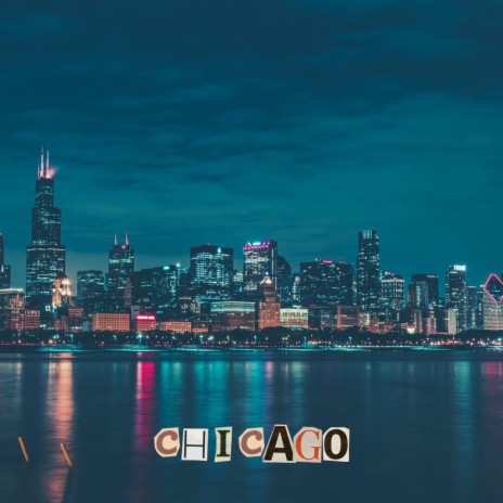 Chicago | Boomplay Music