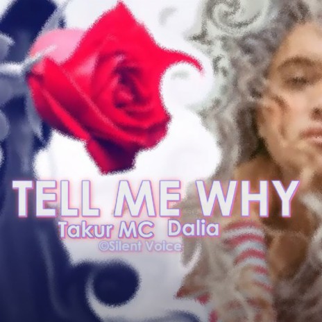 TELL ME WHY ft. Takur MC