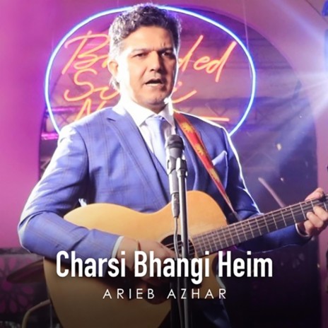 Hum Charsi Bhangi Hein | Boomplay Music