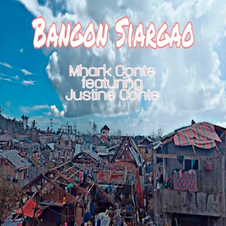 Bangon Siargao ft. Justine Conte