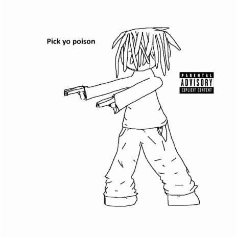 pyp (pick yo poison) ft. cyberia