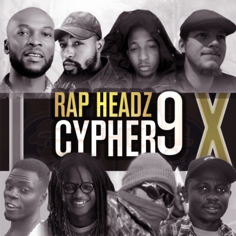 Rap Headz Cypher 9 ft. Deck, Illshaz, Tha major, Toweezy & Laice | Boomplay Music