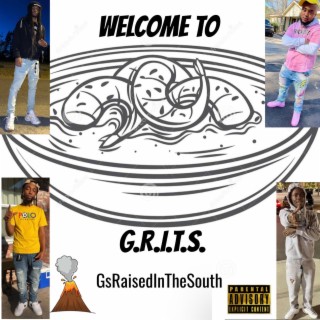 Welcome To G.R.I.T.S.