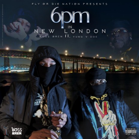 6pm In New London (feat. YungVDoe) | Boomplay Music