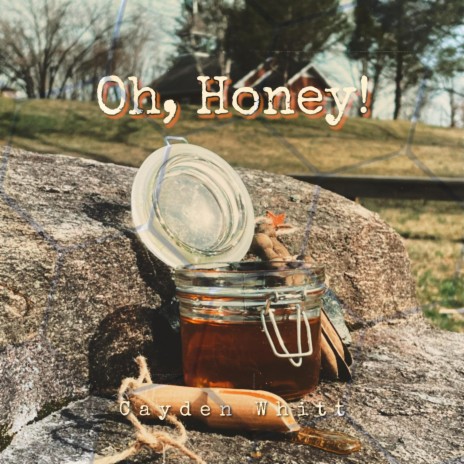 Oh, Honey!