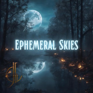 Ephemeral Skies