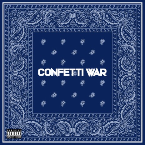 Confetti War ft. Capo