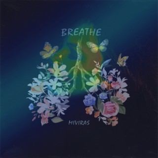 Breathe