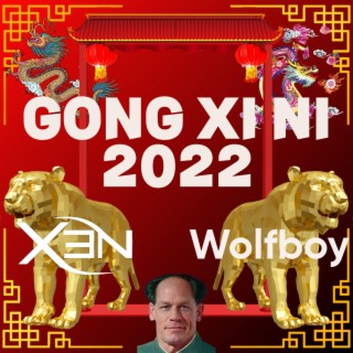 GONG XI NI 2022