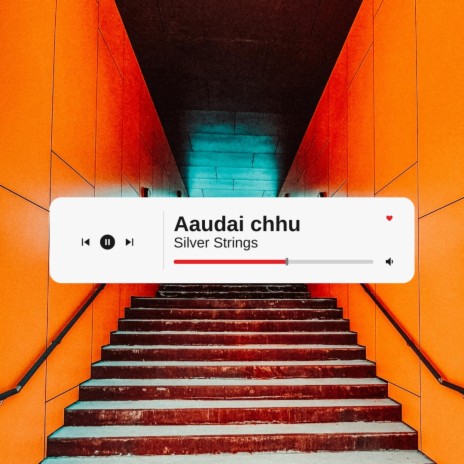 Aaudai Chhu | Boomplay Music