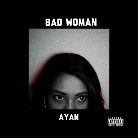 Bad Woman | Boomplay Music