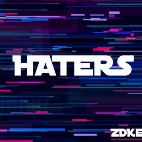 HATERS (reupload 2019) | Boomplay Music