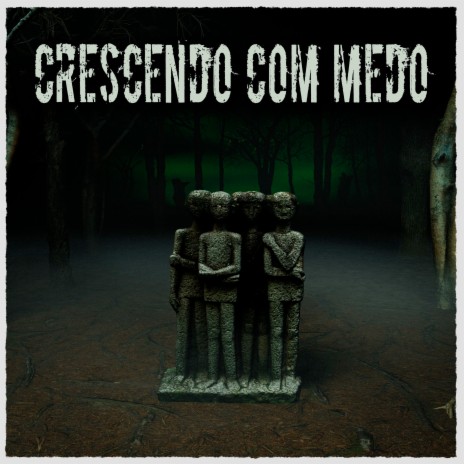 Crescendo com Medo | Boomplay Music