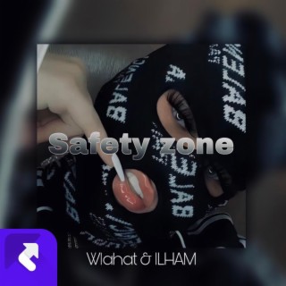 Safety Zone