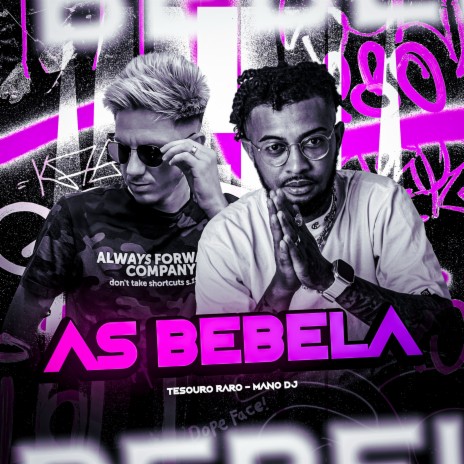 As Bebela ft. TESOURO RARO | Boomplay Music