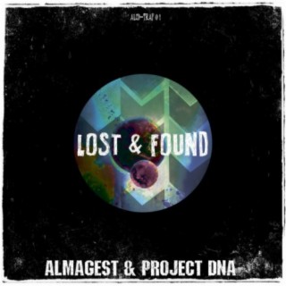 Lost &amp; Found (Extended Mix)