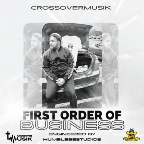 First Order Of Business | Boomplay Music