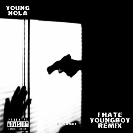 I hate youngboy remixx | Boomplay Music