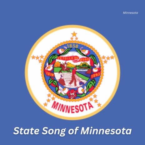 State Song of Minnesota | Boomplay Music