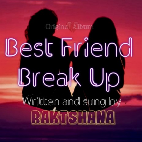 Once again (Bestfriend's Break Up) | Boomplay Music